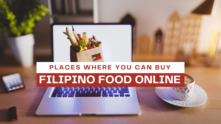 11 Places Where You Can Buy Filipino Food Online