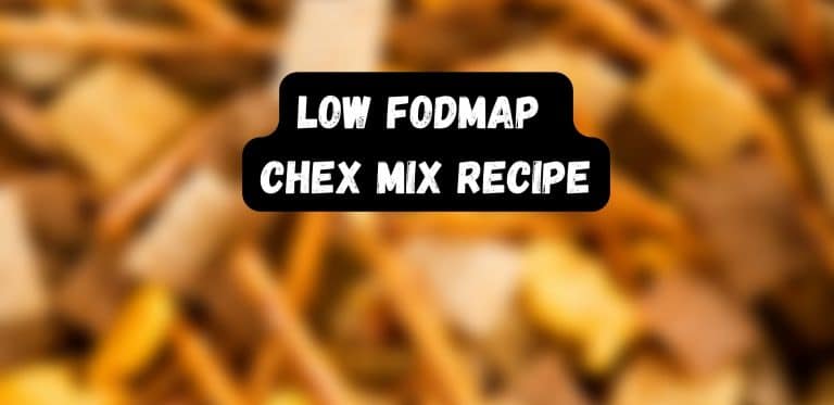 Low FODMAP Chex Mix Recipe
