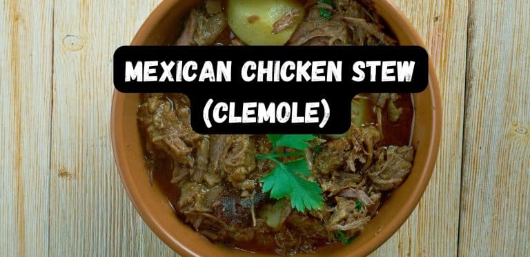 Mexican Chicken Stew (Clemole)