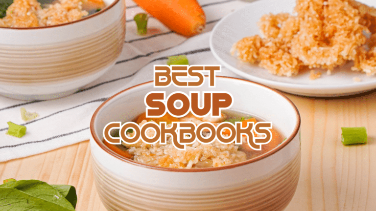 Best Soup Cookbooks