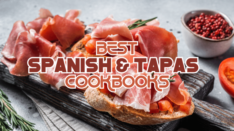 Best Spanish & Tapas Cookbooks