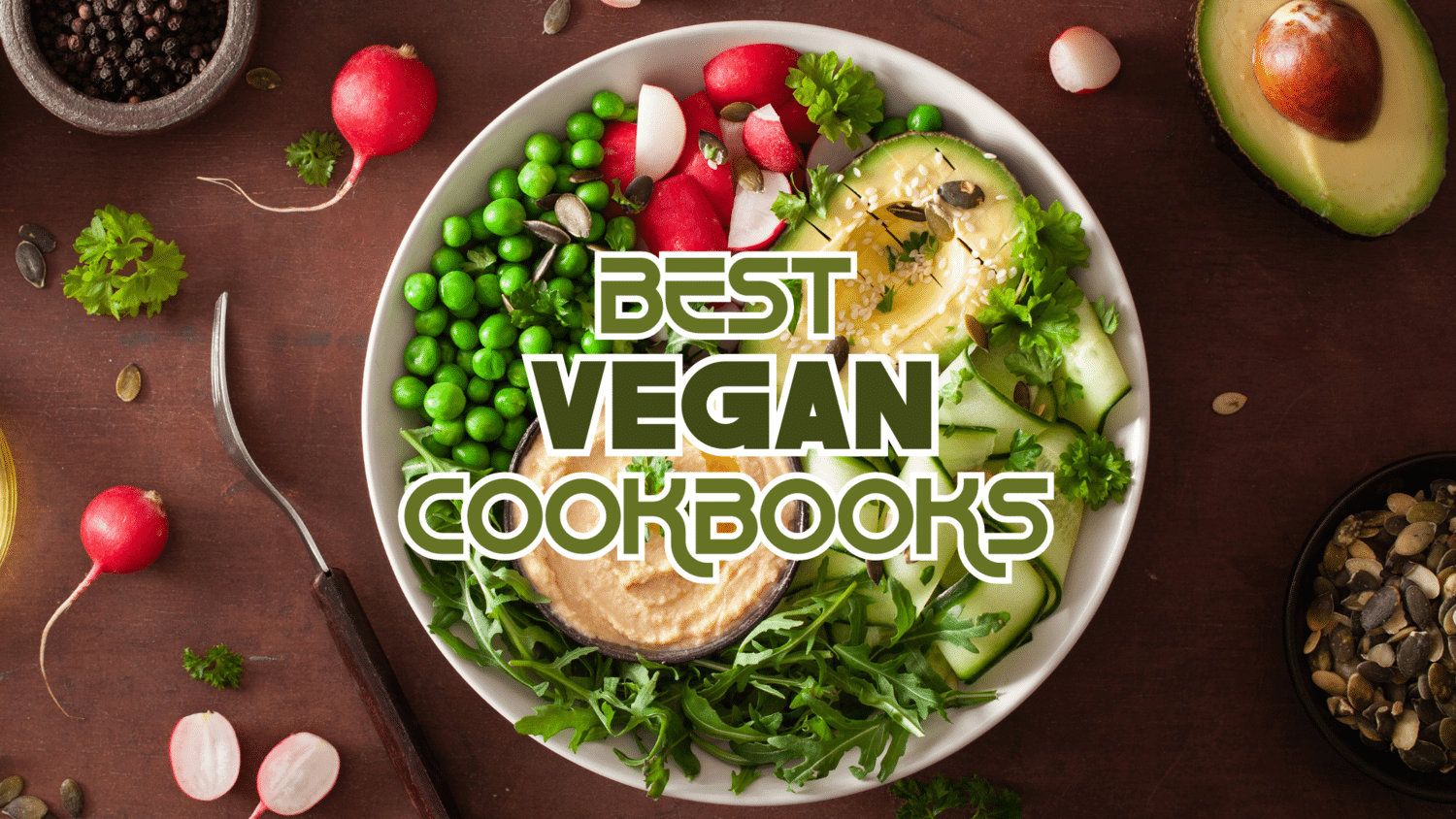 Best Vegan Cookbooks