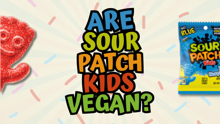 Are Sour Patch Kids Vegan?