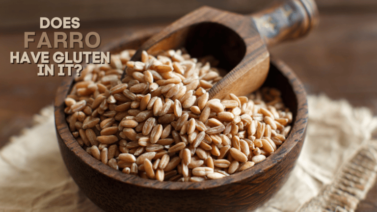 Does Farro Have Gluten In It?