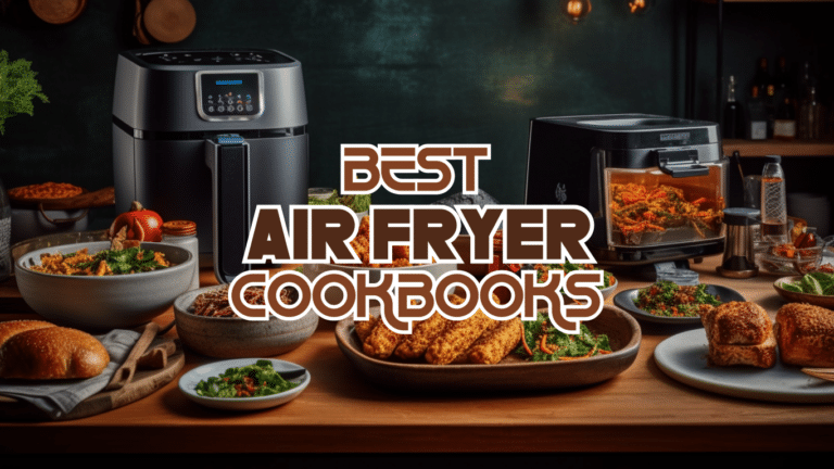 Best Air Fryer Cookbooks